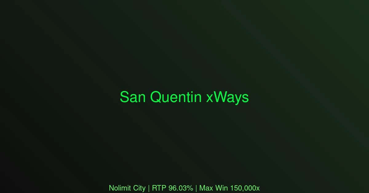 San Quentin xWays Nolimit City: 5,400-Spin Paid-Spin Entry Bench — xWays Trigger Frequency